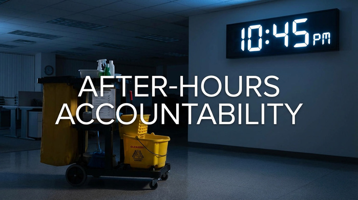 Most Buildings Don&rsquo;t Have a Cleaning Problem. They Have an After-Hours Accountability Problem.